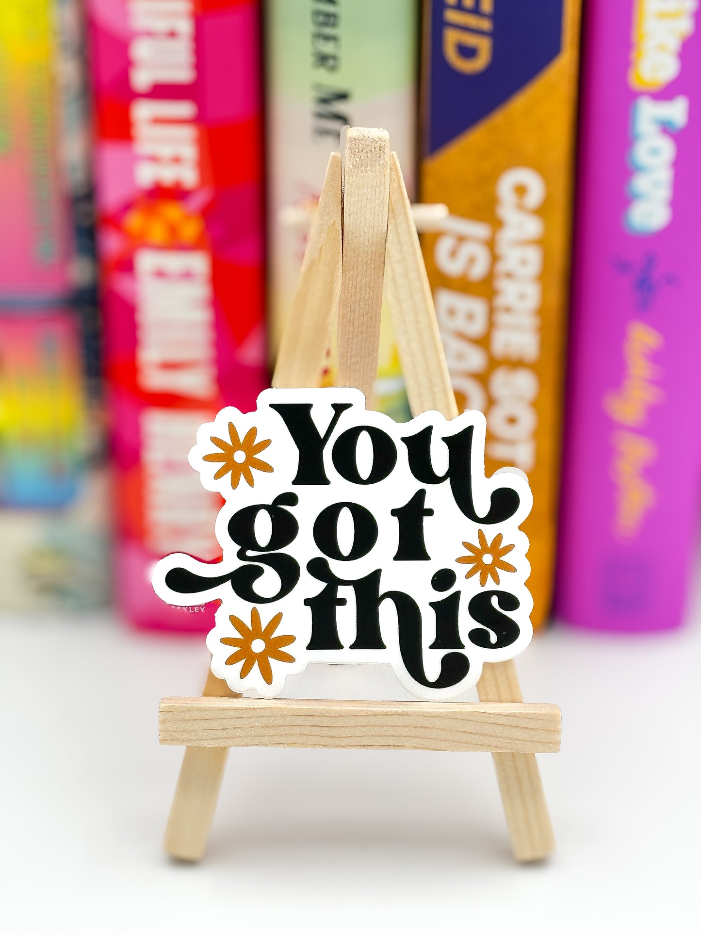 You Got This Sticker