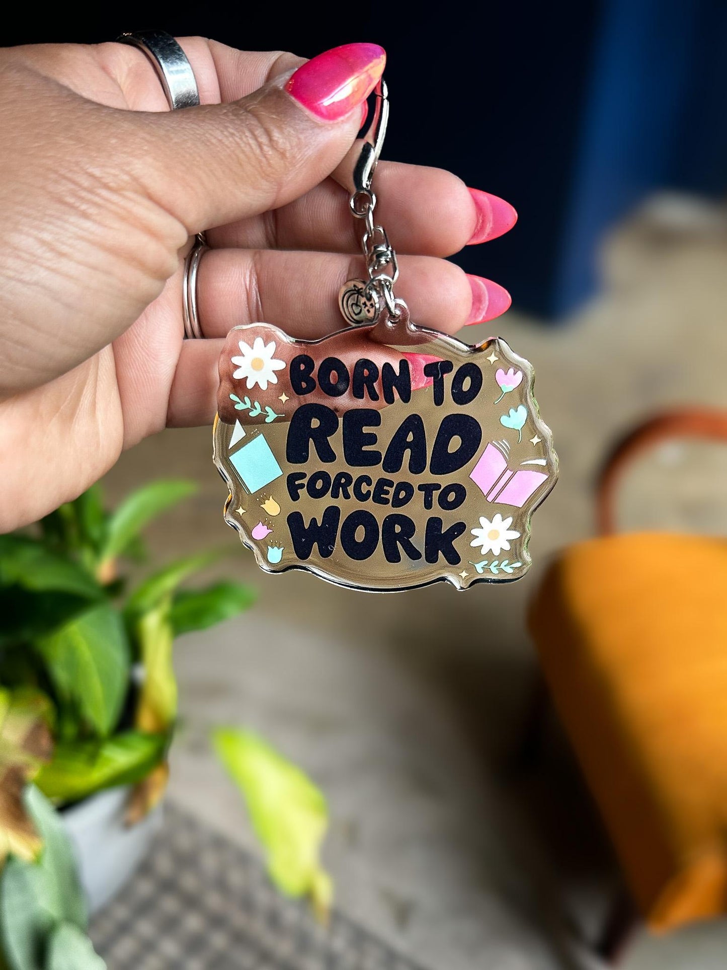Born to Read, Forced to Work Acrylic Bag Charm