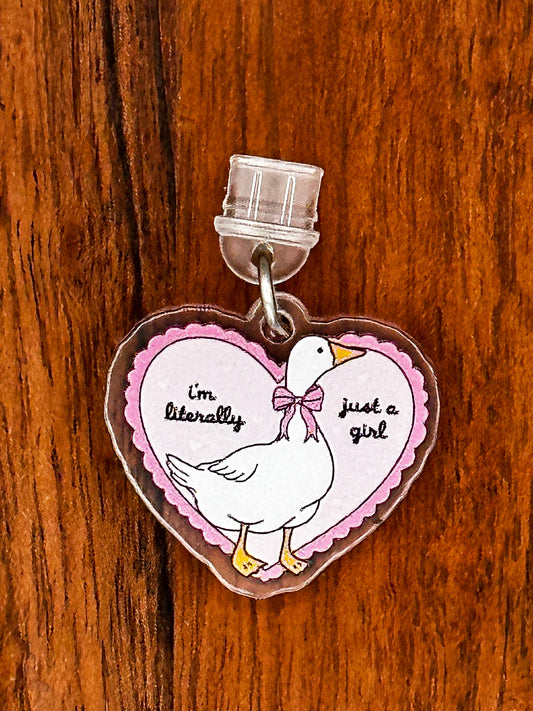 I’m Literally Just a Girl Goose Kindle Charm