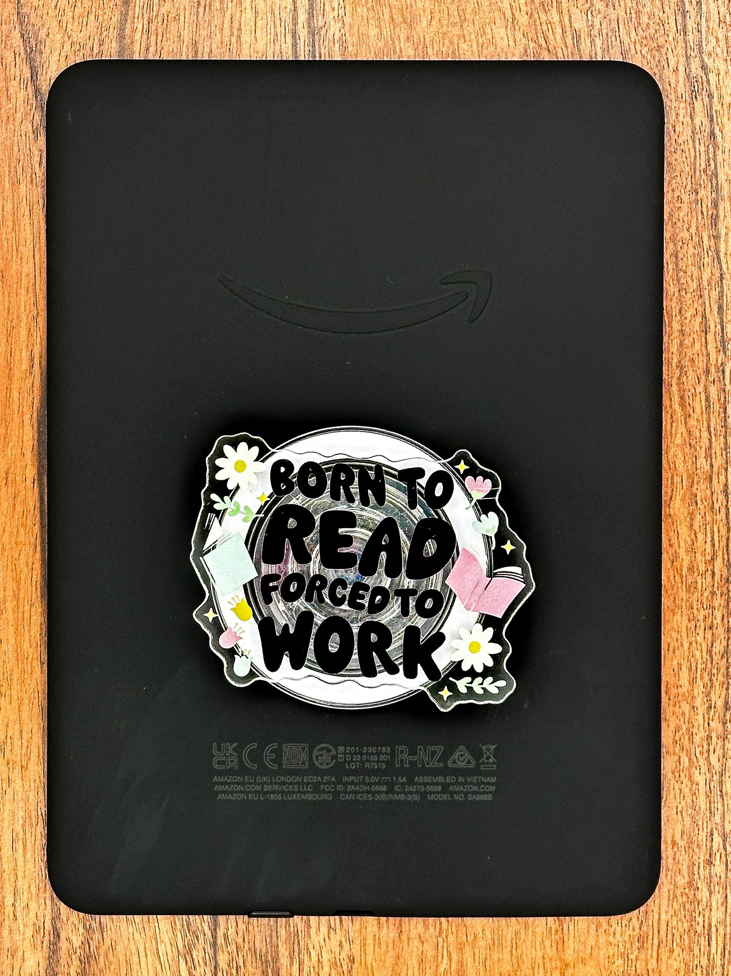 Born to Read, Forced to Work Magnetic Phone & Kindle Grip