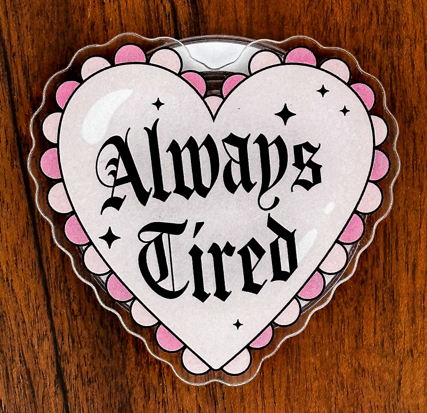 Always Tired Magnetic Phone & Kindle Grip