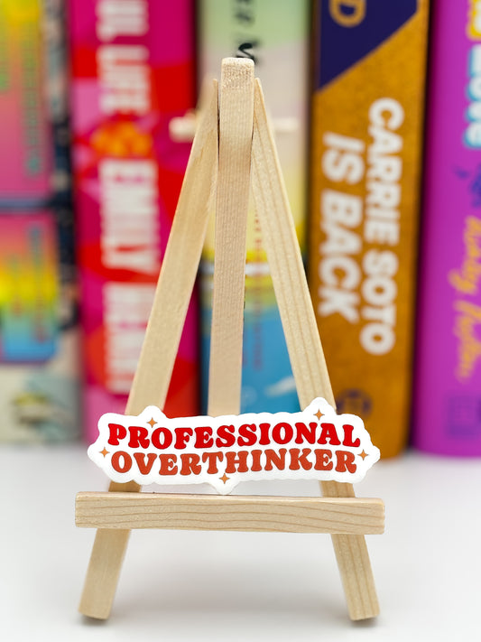 Professional Overthinker Sticker
