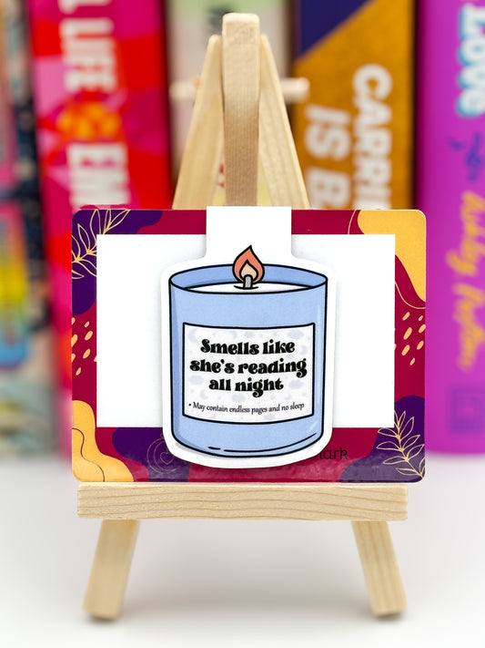 Smells Like She's Reading All Night – Magnetic Bookmark