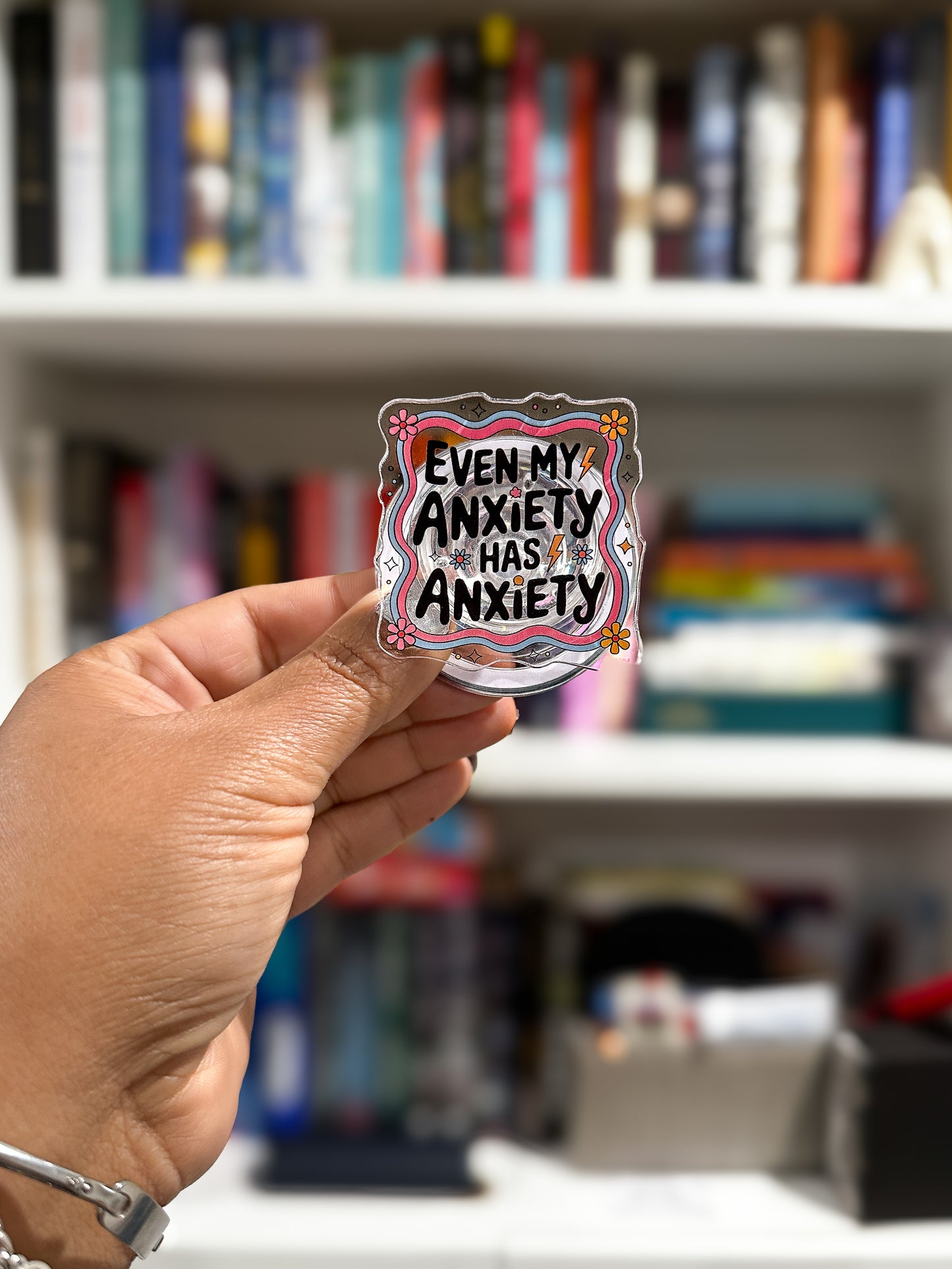 Even My Anxiety Has Anxiety Magnetic Phone & Kindle Grip