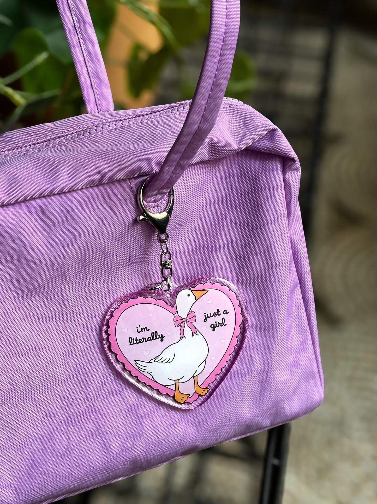 I'm Literally Just a Girl Goose Acrylic Bag Charm