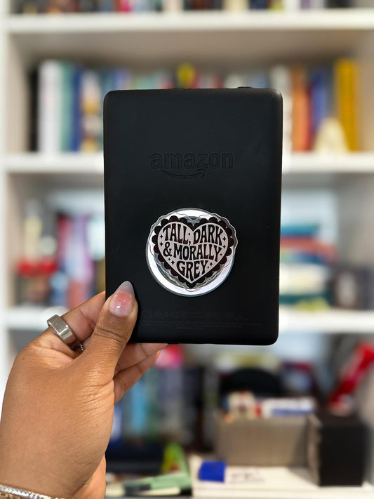 Tall Dark & Morally Grey MagSafe Phone & Kindle Grip